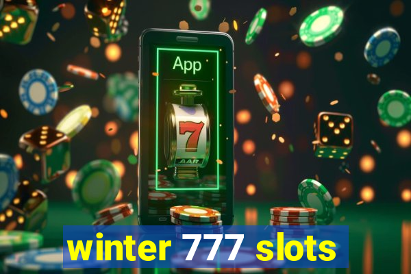 winter 777 slots